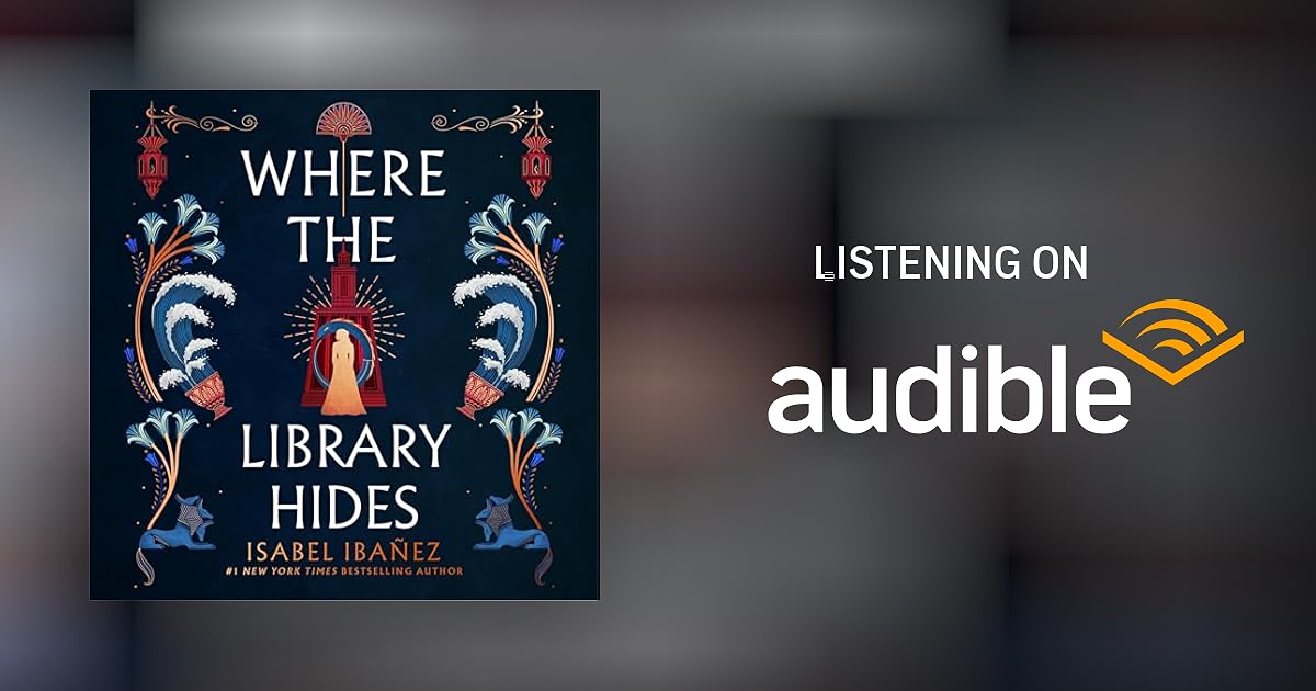 Where The Library Hides Audiobook By Isabel Iba Ez SL10 UR1600,800 Largeasin AudibleLogo OU01 ZBLISTENING